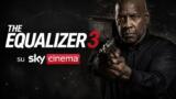 The Equalizer 3 – Senza tregua stasera su Sky Cinema: trama e cast