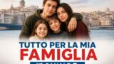 Tutto per la mia famiglia, la nuova dizi turca su Canale 5