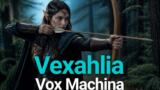 Vex’ahlia, la ranger mezzelfa di Vox Machina: classe e storia