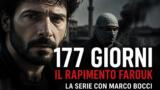 “177 giorni – Il rapimento Farouk”, la serie con Marco Bocci: trama e anticipazioni