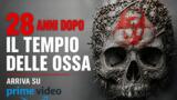 28 anni dopo il tempio delle ossa arriva su Prime Video