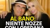 Al Bano fa dietro front: niente nozze con Loredana Lecciso dopo l’annuncio in tv