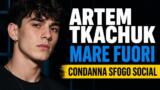 Artem Tkachuk Mare Fuori condanna sfogo social
