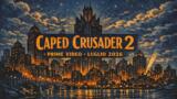 Batman Caped Crusader 2 su Prime Video a luglio