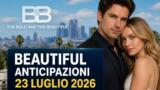 Beautiful, 23 luglio 2026: anticipazioni puntata di oggi