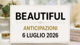 Beautiful, 6 luglio 2026: anticipazioni puntata di oggi