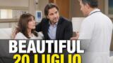 Beautiful, anticipazioni 20 luglio: Taylor scopre la sindrome del cuore spezzato