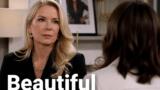 Beautiful: Ridge aiuta Taylor, Steffy avverte Hope