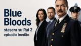 Blue Bloods stasera su Rai 2 episodio inedito