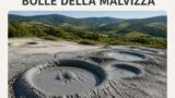 Bolle della Malvizza: cosa sono e come visitare i vulcanetti di fango di Montecalvo Irpino