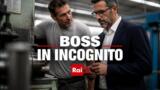 Boss in Incognito stasera su Rai 2: anticipazioni puntata 13 luglio