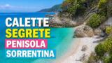 Cala di Mitigliano, Baia di Ieranto e le calette segrete della Penisola Sorrentina