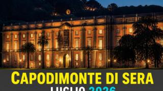 Capodimonte di sera: aperture serali al Museo e Real Bosco a soli 5 euro