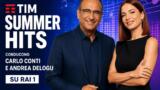Carlo Conti e Andrea Delogu conducono il Tim Summer Hits su Rai 1