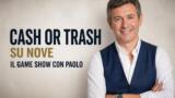 Cash or Trash su Nove il game show con Paolo
