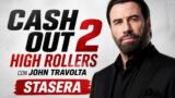 Cash Out 2 High Rollers con John Travolta stasera su Italia 1