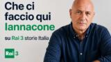 Che ci faccio qui Iannacone su Rai 3 storie Italia