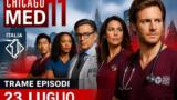 Chicago Med 11 su Italia 1: trame episodi 23 luglio