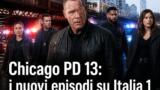 Chicago PD 13: i nuovi episodi stasera su Italia 1