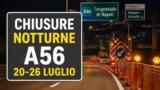 Chiusure notturne sulla Tangenziale di Napoli: il programma della settimana 20-26 luglio