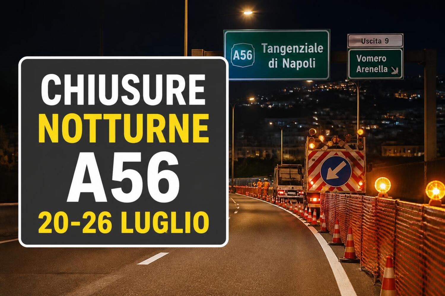 Chiusure notturne sulla Tangenziale di Napoli: il programma della settimana 20-26 luglio