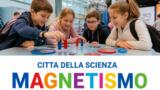 Città della Scienza, science show sul magnetismo: il weekend del 4-5 luglio 2026
