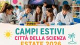 Città della Scienza, tornano i campi estivi: un luglio da scienziati tra planetario e laboratori