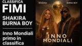 Classifica FIMI: Shakira e Burna Boy con l’inno dei Mondiali volano al primo posto