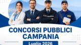 Concorsi Pubblici Campania Luglio 2026: tutti i bandi aperti della settimana