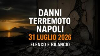 Danni terremoto a Napoli 31 luglio: elenco, bilancio e stima