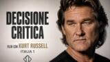 Decisione critica film con Kurt Russell Italia 1