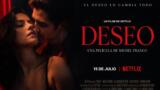 Deseo, thriller erotico messicano su Netflix a luglio