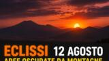 Eclissi 12 agosto 2026 in Campania: le aree dove il sole sarà coperto da montagne e colline