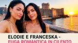 Elodie e Franceska Nuredini, fuga romantica in Cilento dopo il Pride: le foto al castello