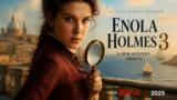 Enola Holmes 3 su Netflix: Millie Bobby Brown detective