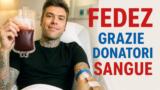 Fedez dopo il ricovero: grazie ai sei sconosciuti che hanno donato il sangue salvandomi la vita