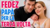 Fedez papà per la terza volta nato il figlio Edoardo