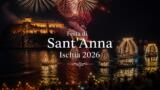 Festa di Sant’Anna a Ischia 2026: quattro giorni tra barche allegoriche, incendio del Castello Aragonese e spettacoli piromusicali