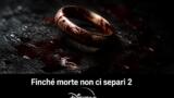 Finché morte non ci separi 2 horror su Disney Plus
