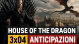 House of the Dragon 3, episodio 4: cosa ci aspetta nella nuova puntata