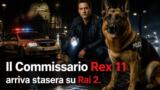 Il Commissario Rex 11 arriva stasera su Rai 2 la nuova stagione