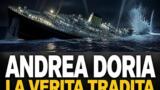 Il naufragio dell’Andrea Doria – La verità tradita: il documentario stasera su La7
