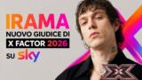 Irama nuovo giudice di X Factor 2026 su Sky