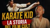 Karate Kid: la storia del film cult e dove sono finiti i protagonisti