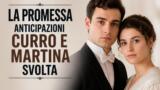 La Promessa anticipazioni Curro e Martina svolta