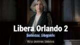 Libera Orlando 2, seconda stagione con Lunetta Savino: le anticipazioni
