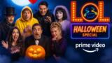 LOL Halloween Special arriva su Prime Video