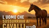 L’uomo che sussurrava ai cavalli stasera su Rete 4