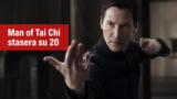 Man of Tai Chi film di Keanu Reeves stasera su 20 Mediaset