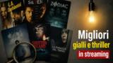 Migliori gialli e thriller da vedere in streaming